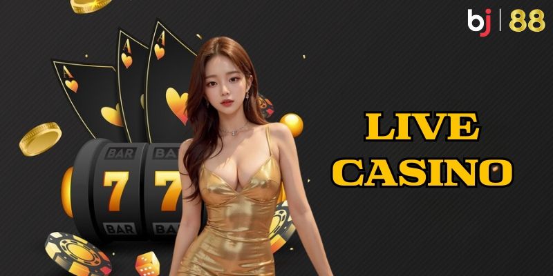 Những trò chơi đặc sắc tại BJ88 Live Casino